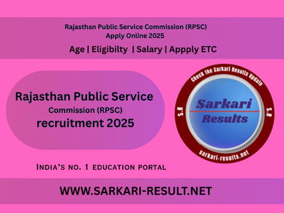 Rajasthan Public Service Commission (RPSC) Apply Online 2025 